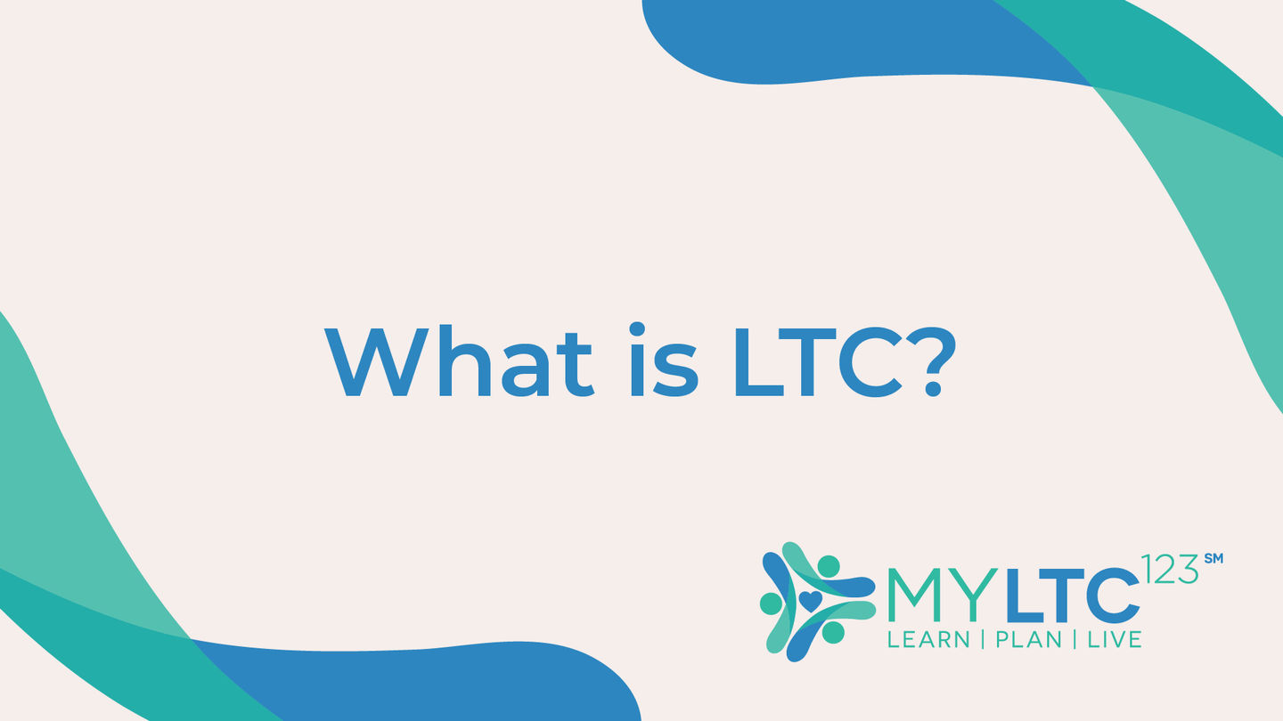 What is LTC?